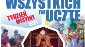 Niedziela i Tydzień Misyjny X 2024